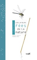 Vraies fées de la nature (Les)